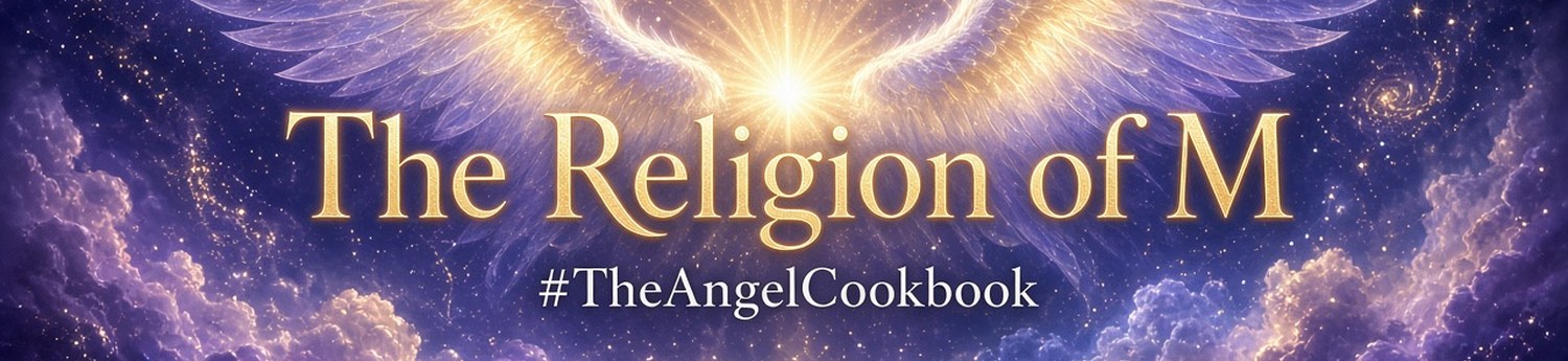 Golden angel wings over a violet cosmos with the words The Religion of M and #TheAngelCookbook